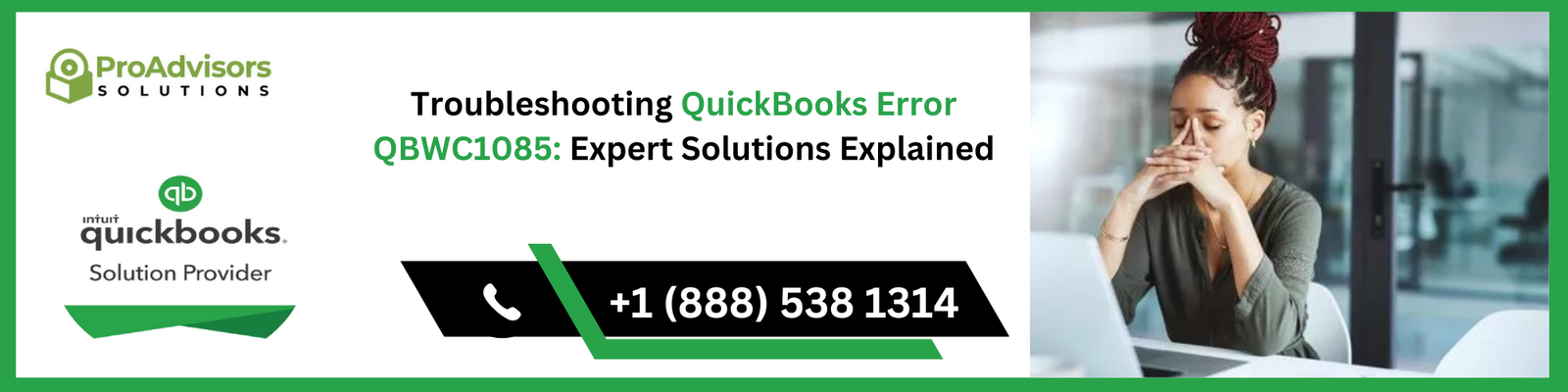 Troubleshooting QuickBooks Error QBWC1085: Expert Solutions Explained