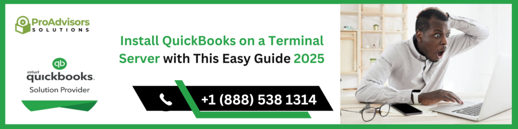 Install QuickBooks on a Terminal Server