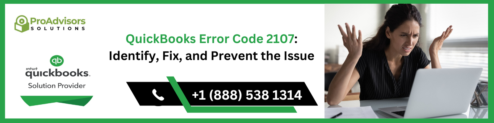 QuickBooks Error Code 2107: Identify, Fix, and Prevent the Issue