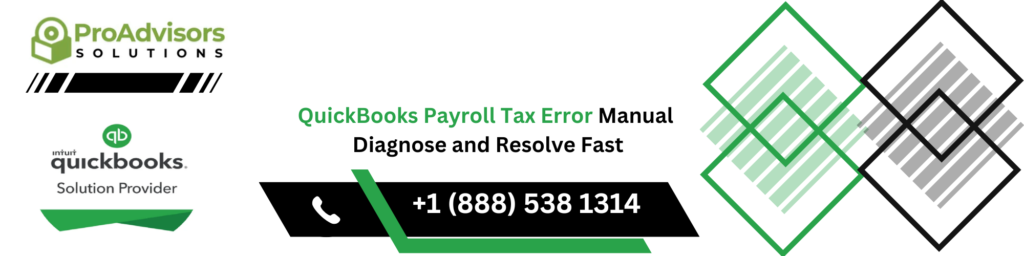 QuickBooks Payroll Tax Error Manual