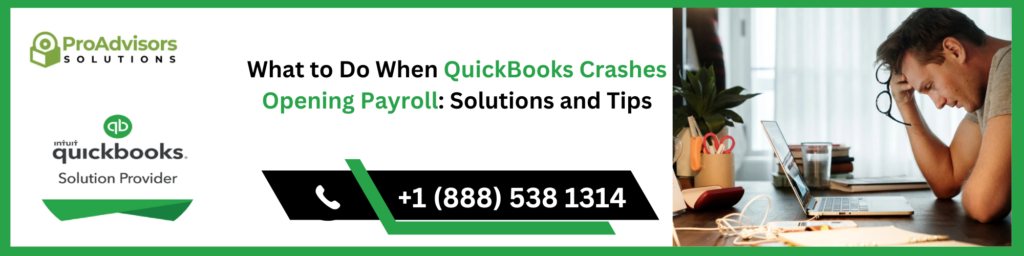 QuickBooks Crashes Opening Payroll
