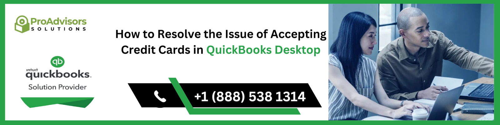 How to Resolve the Issue of Accepting Credit Cards in QuickBooks Desktop